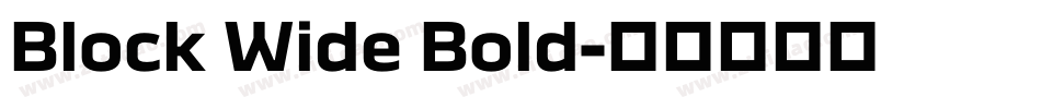 Block Wide Bold字体转换